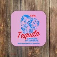 Enjoys Tequila The Breakfasts Of Championss Coaster thumb 0