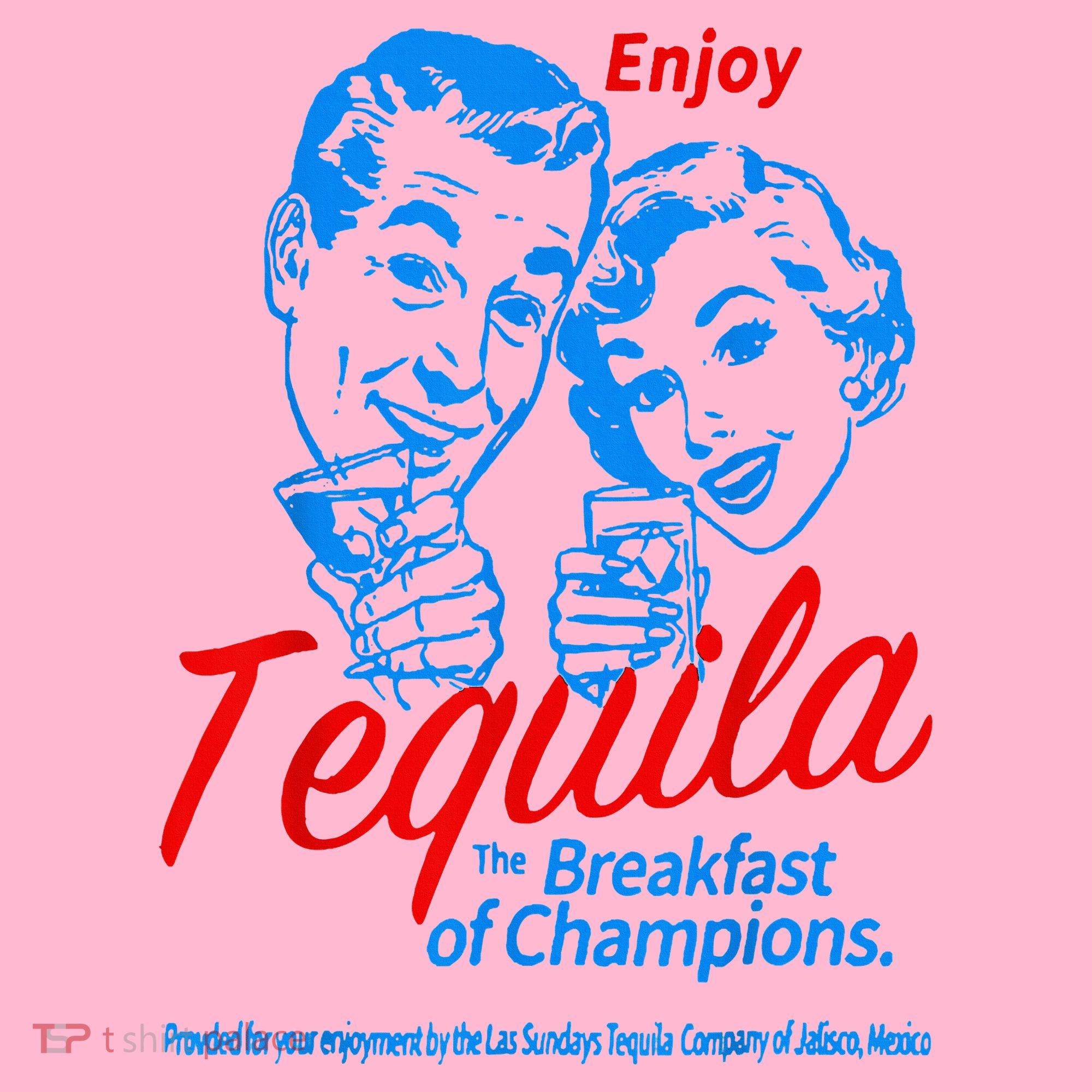Enjoys Tequila The Breakfasts Of Championss Coaster