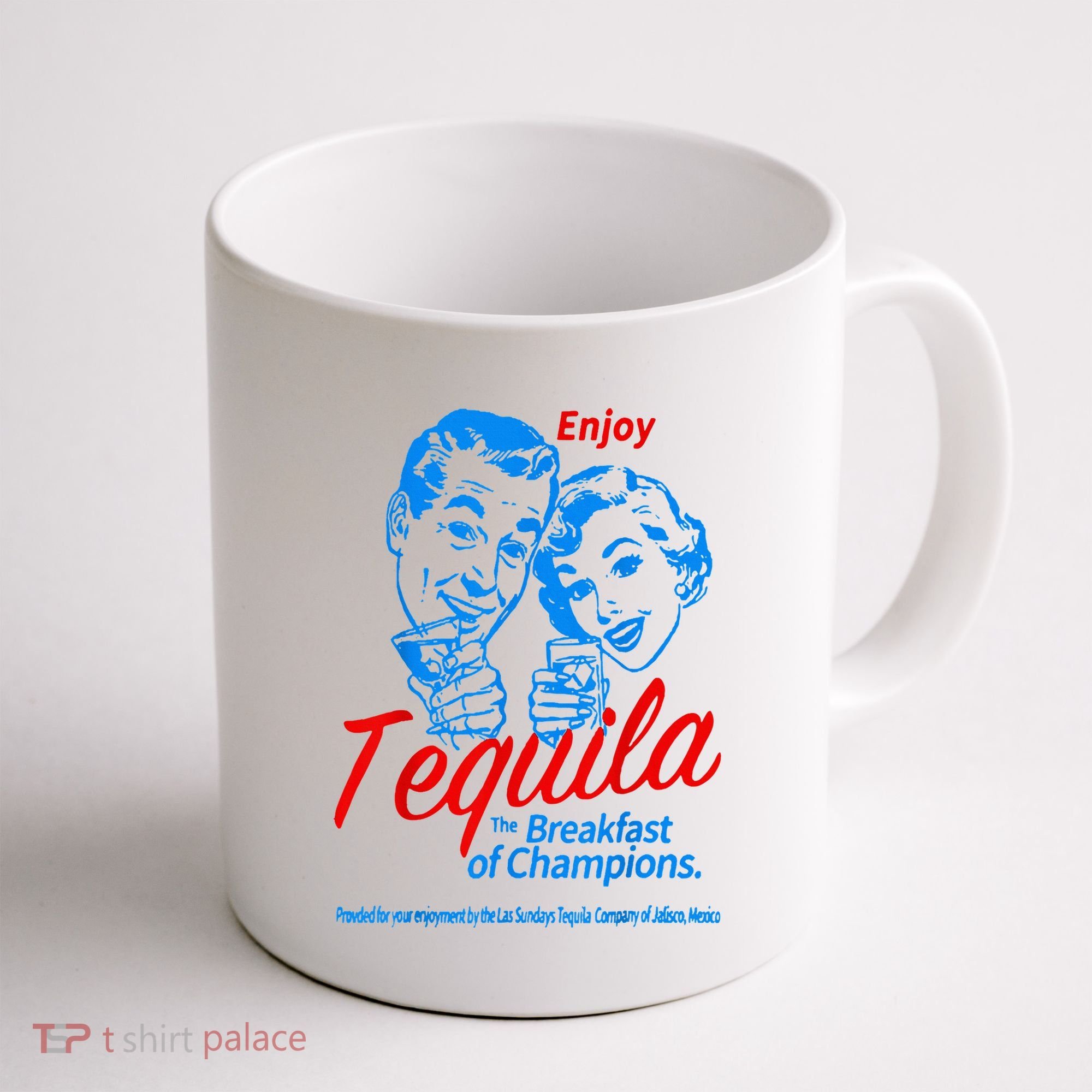 Enjoys Tequila The Breakfasts Of Championss Coffee Mug