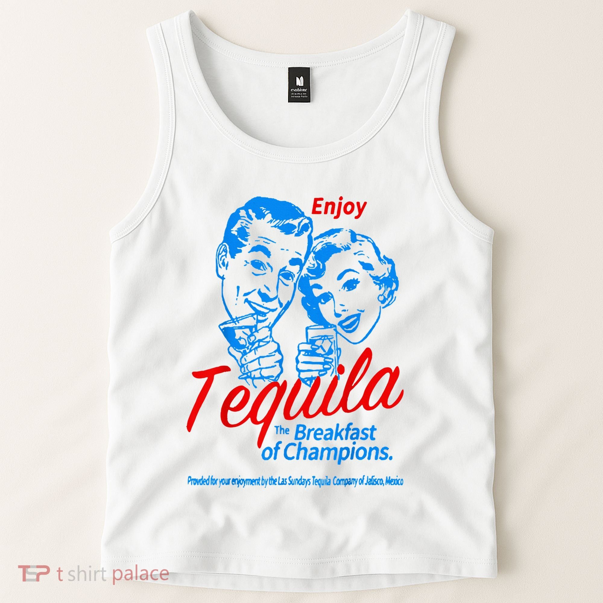 Enjoys Tequila The Breakfasts Of Championss Tank Top