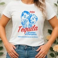 Enjoys Tequila The Breakfasts Of Championss Women's T-Shirt thumb 2
