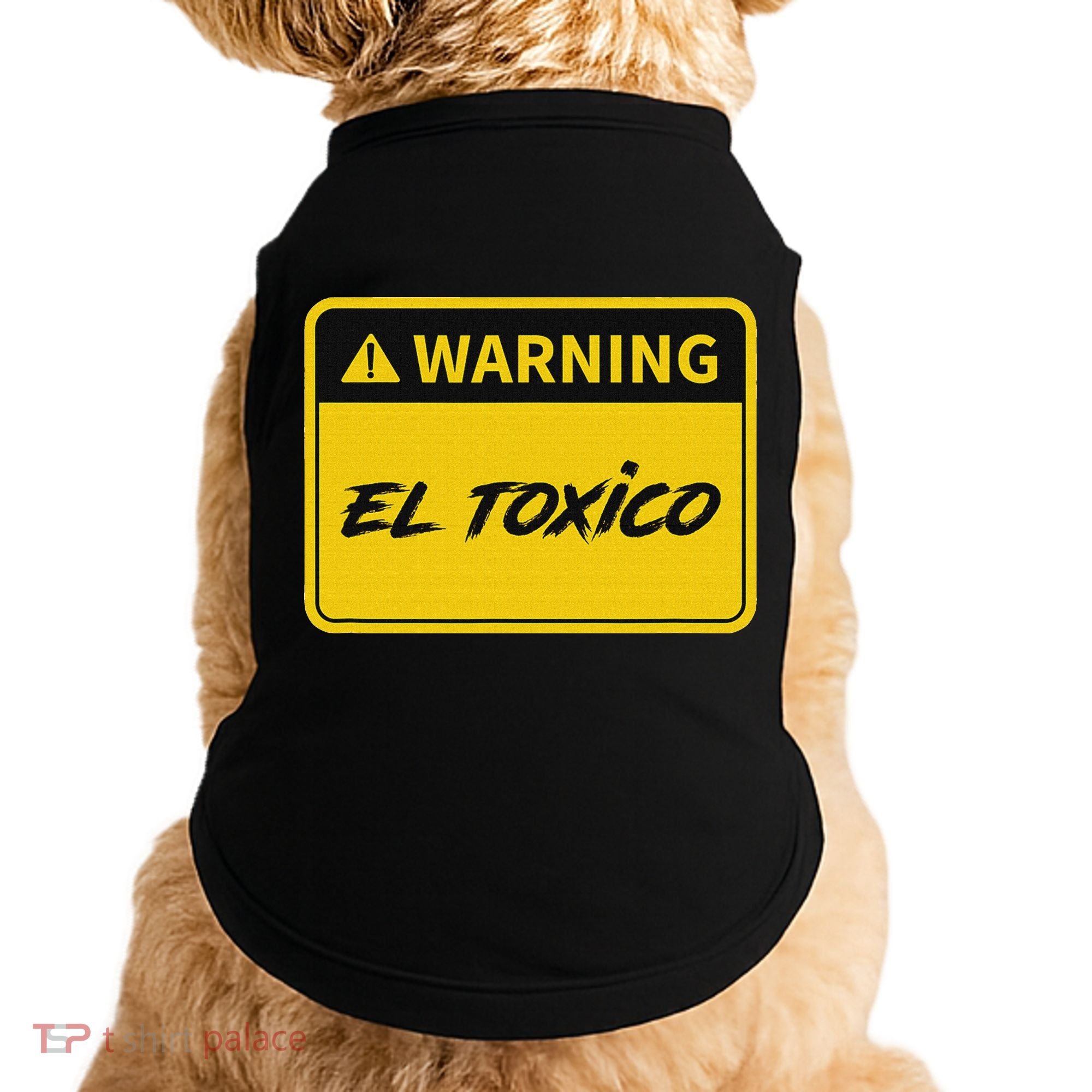 El Toxico Toxic Latino Doggie Tank