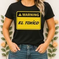 El Toxico Toxic Latino Women's T-Shirt thumb 2