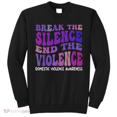 End The Violence Domestic Violence Awareness Groovy Sweatshirt