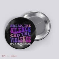 End The Violence Domestic Violence Awareness Groovy Button thumb 0