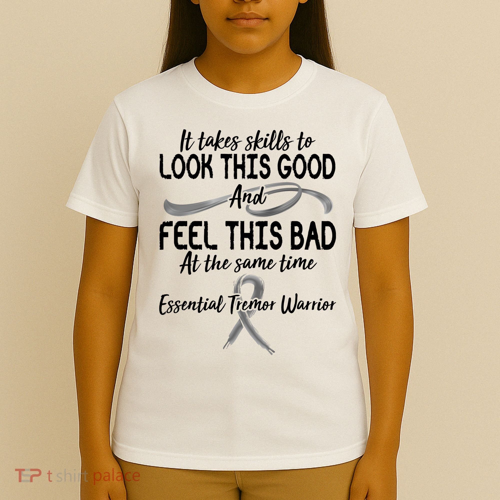 Essential Tremor Warrior It Takes Skills To Look This Good And Feel This Bad T-Shirt