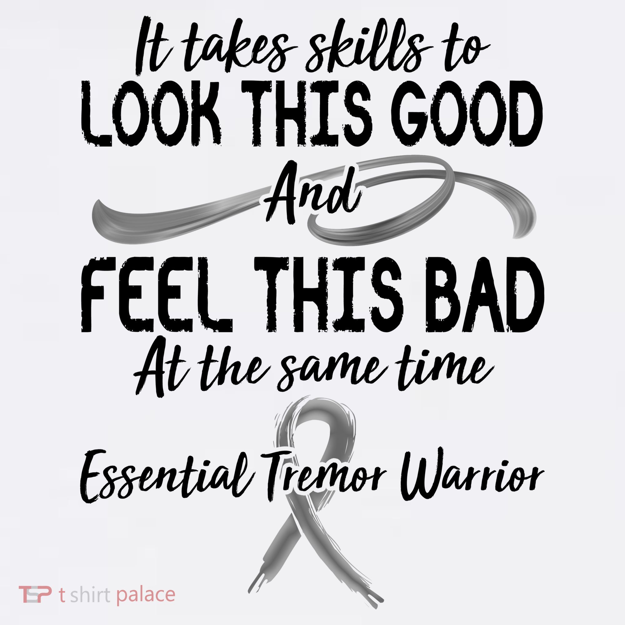 Essential Tremor Warrior It Takes Skills To Look This Good And Feel This Bad Hat