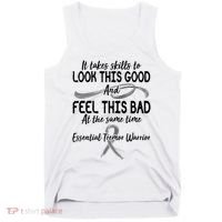 Essential Tremor Warrior It Takes Skills To Look This Good And Feel This Bad Tank Top thumb 0