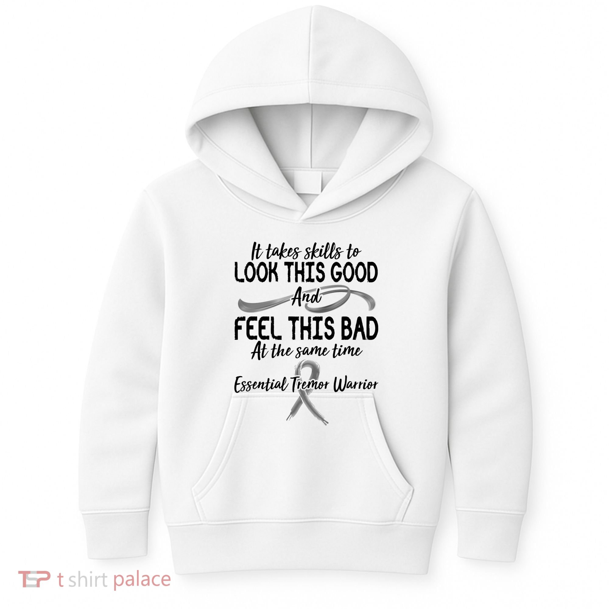 Essential Tremor Warrior It Takes Skills To Look This Good And Feel This Bad Kids Hoodie