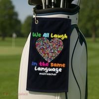 ESL Teacher We All Laugh In The Same Language Eslteacher Golf Towel thumb 2