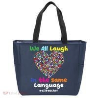 ESL Teacher We All Laugh In The Same Language Eslteacher Tote Bag thumb 0