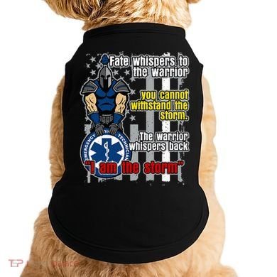 Emt Trojan Warrior I Am The Storm Doggie Tank