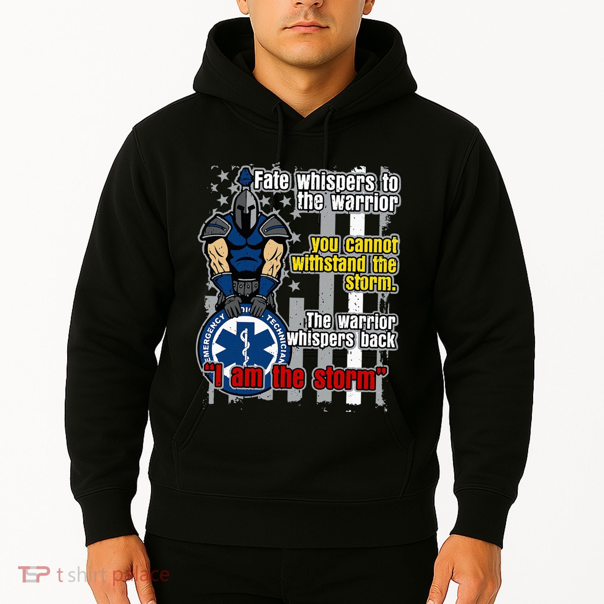 Emt Trojan Warrior I Am The Storm Hoodie