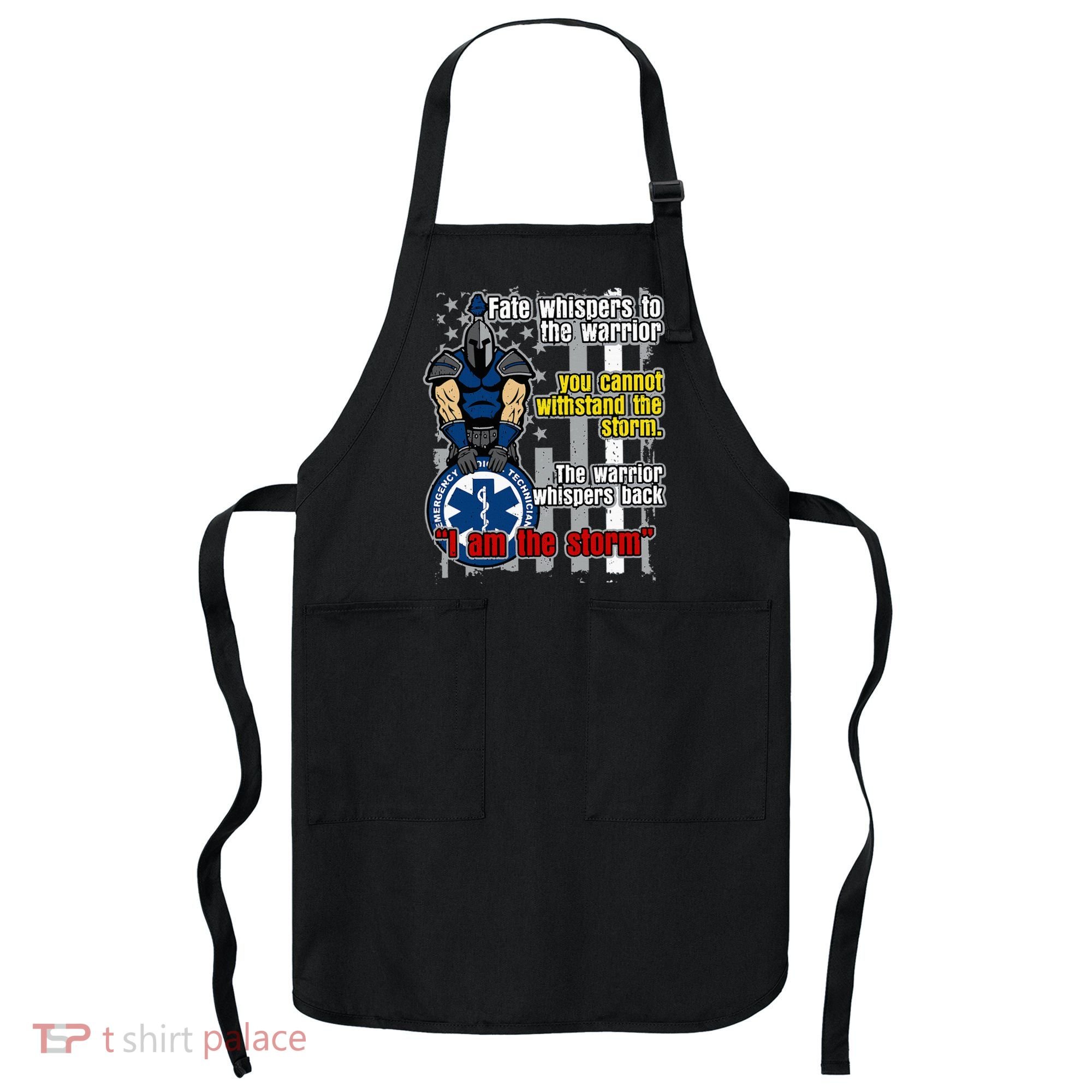 Emt Trojan Warrior I Am The Storm Apron