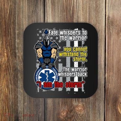 Emt Trojan Warrior I Am The Storm Coaster