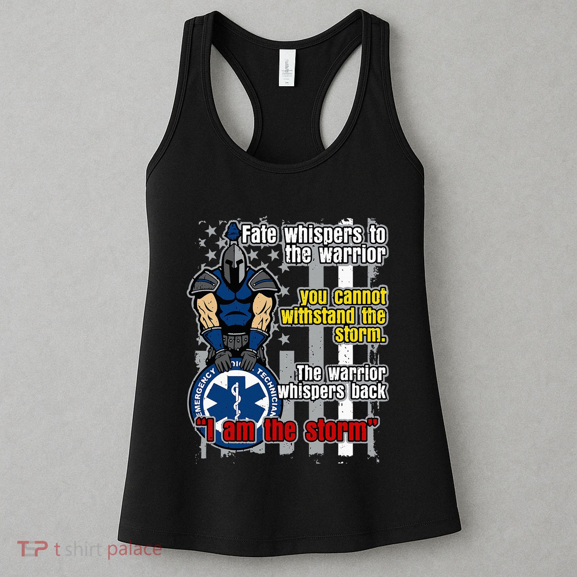 Emt Trojan Warrior I Am The Storm Women's Tank Top