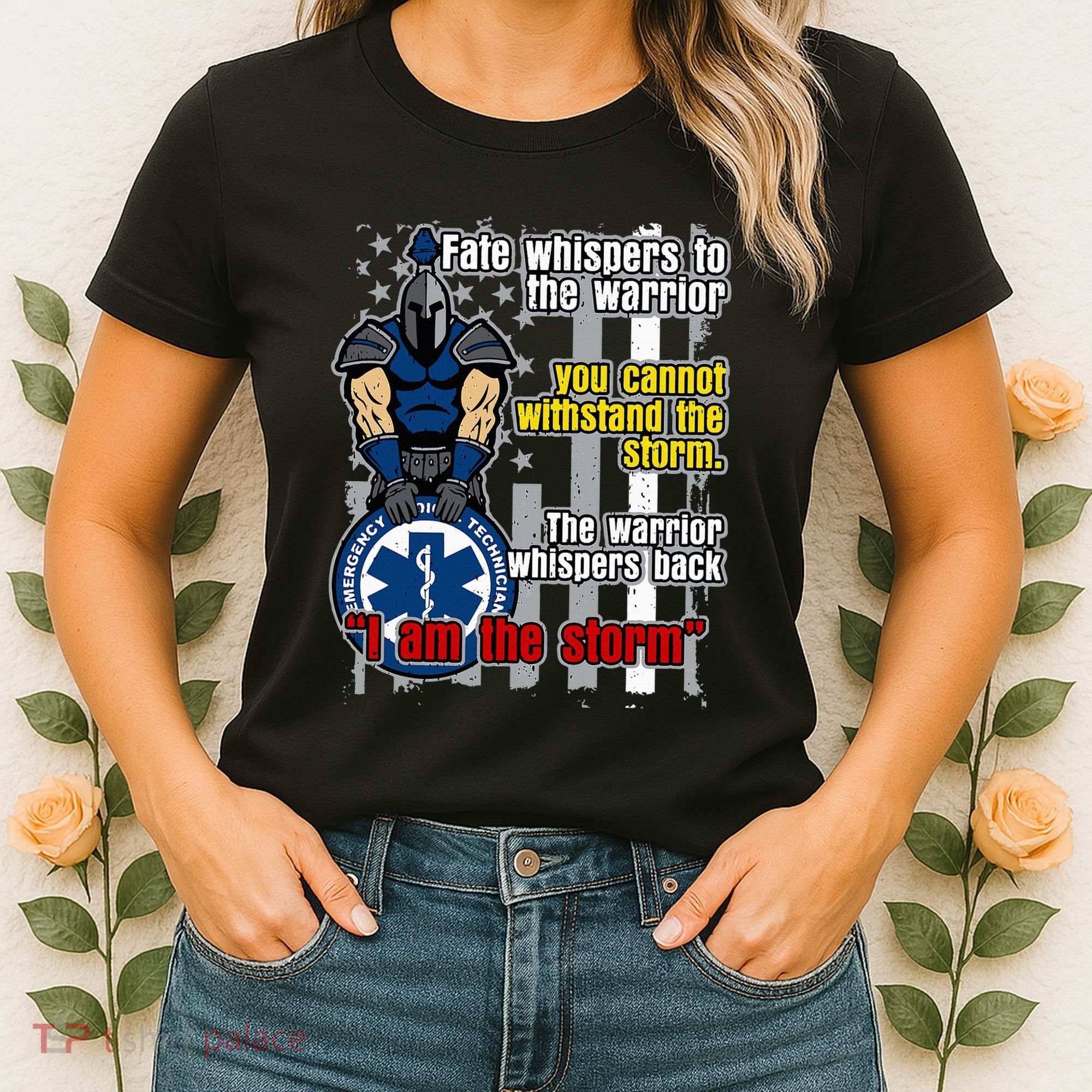 Emt Trojan Warrior I Am The Storm Women's T-Shirt