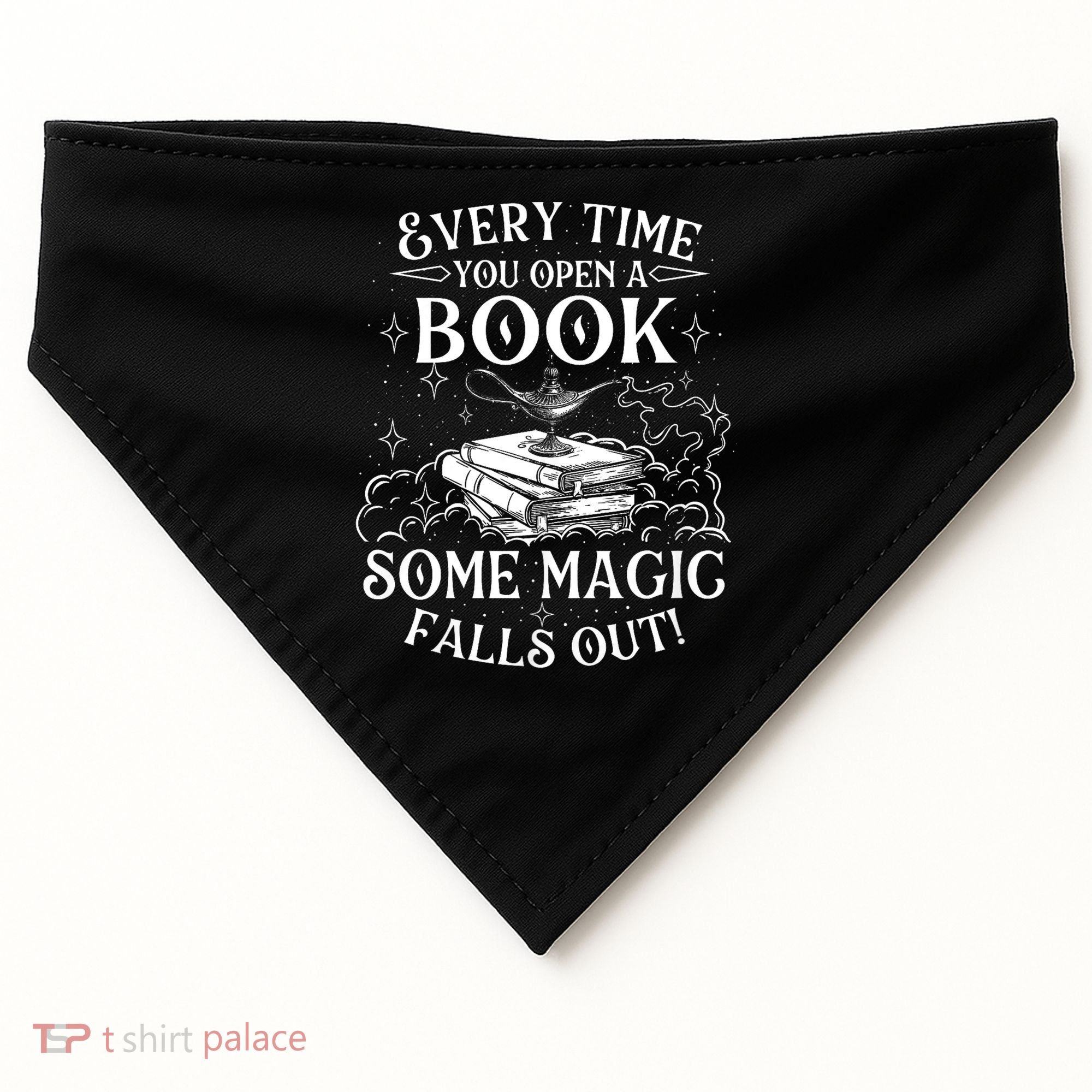 Every Time You Open A Book Some Magic Falls Out - Bookworm USA-Made Doggie Bandana