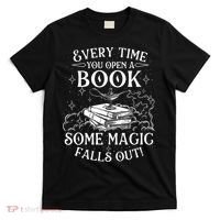 Every Time You Open A Book Some Magic Falls Out - Bookworm T-Shirt thumb 0