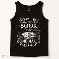 Every Time You Open A Book Some Magic Falls Out - Bookworm Tank Top thumb 2