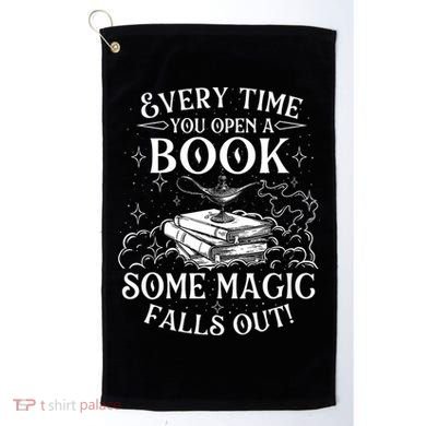 Every Time You Open A Book Some Magic Falls Out - Bookworm Golf Towel