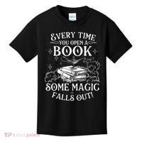 Every Time You Open A Book Some Magic Falls Out - Bookworm Kids T-Shirt thumb 0