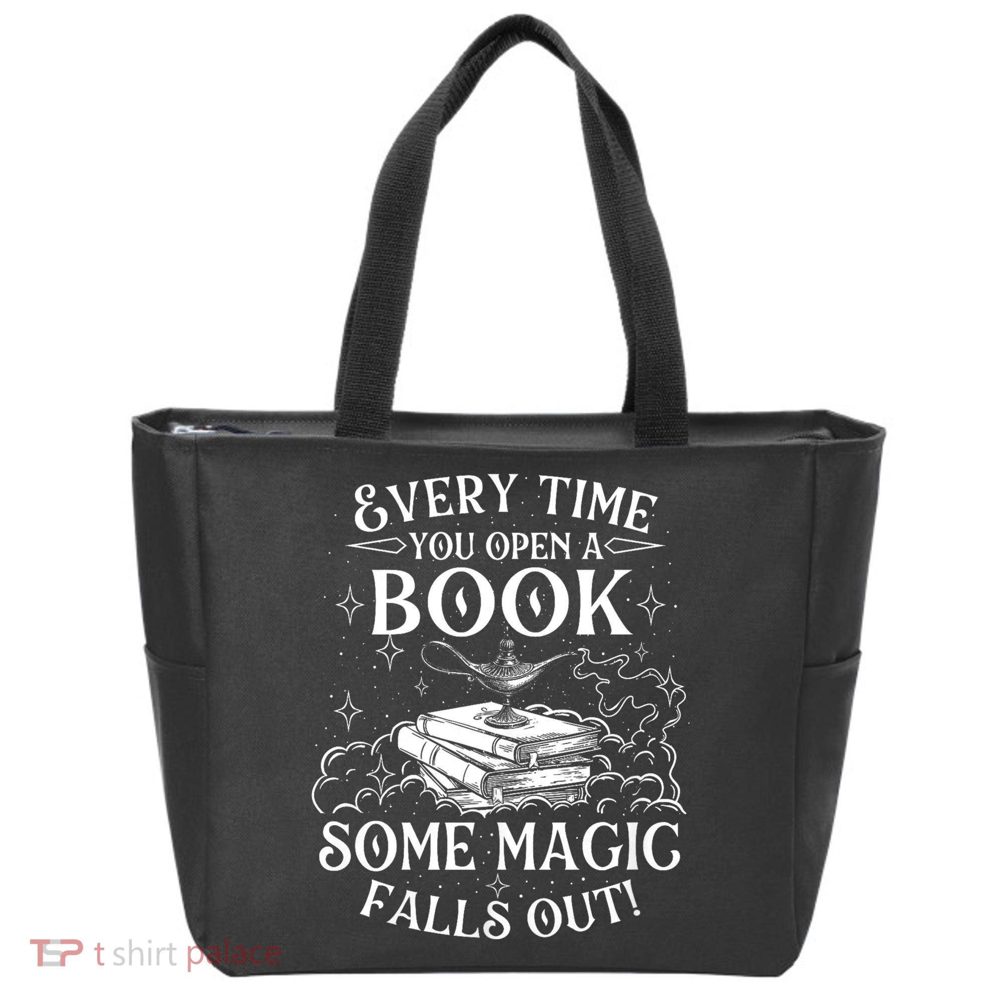 Every Time You Open A Book Some Magic Falls Out - Bookworm Tote Bag
