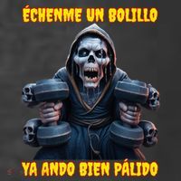 Echenme Un Bolillo Ya Ando Bien Palido Calacas Chidas Gym T-Shirt thumb 5
