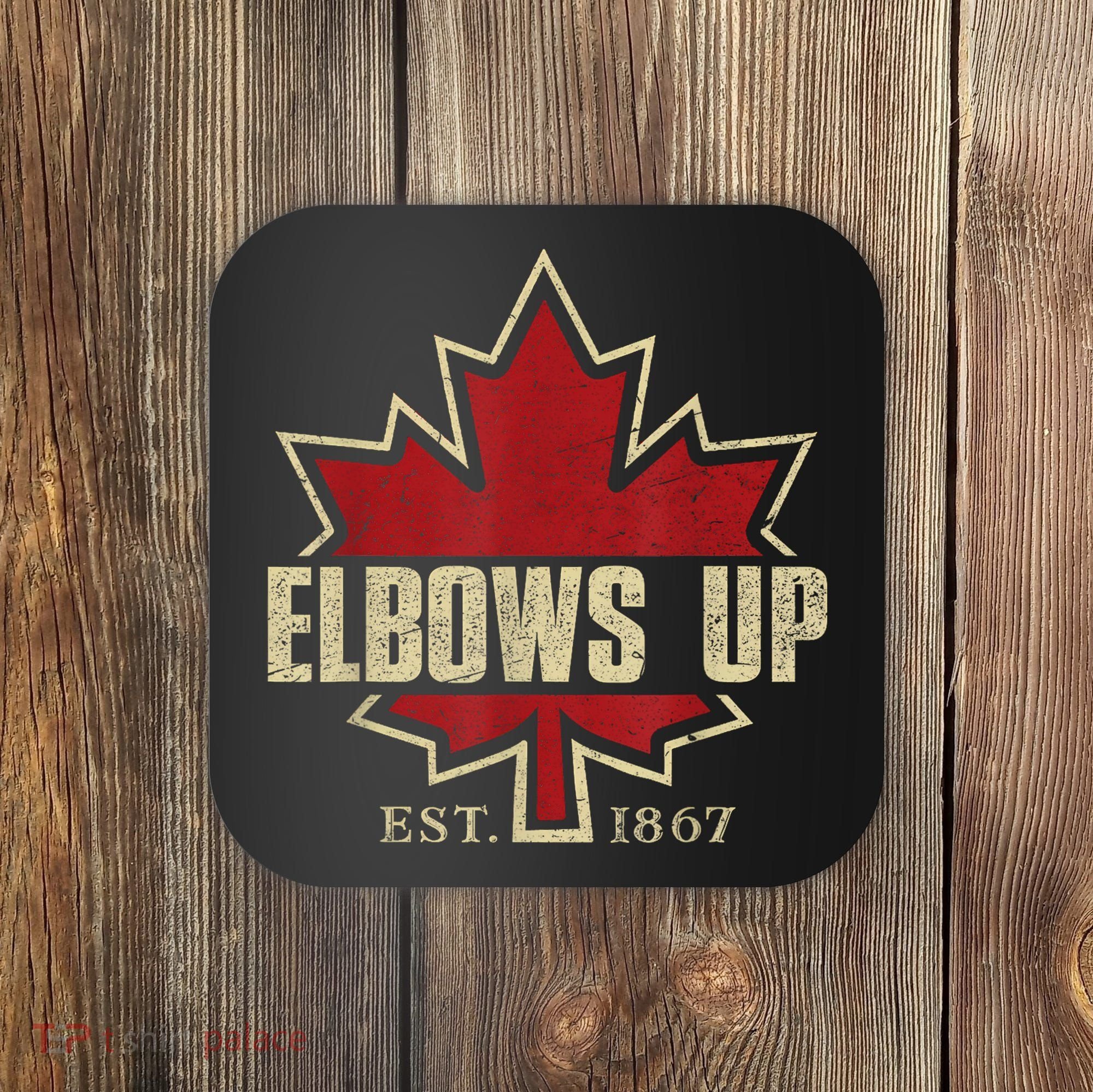 Elbows Up Canada True North Strong Free Proud Canadian Coaster