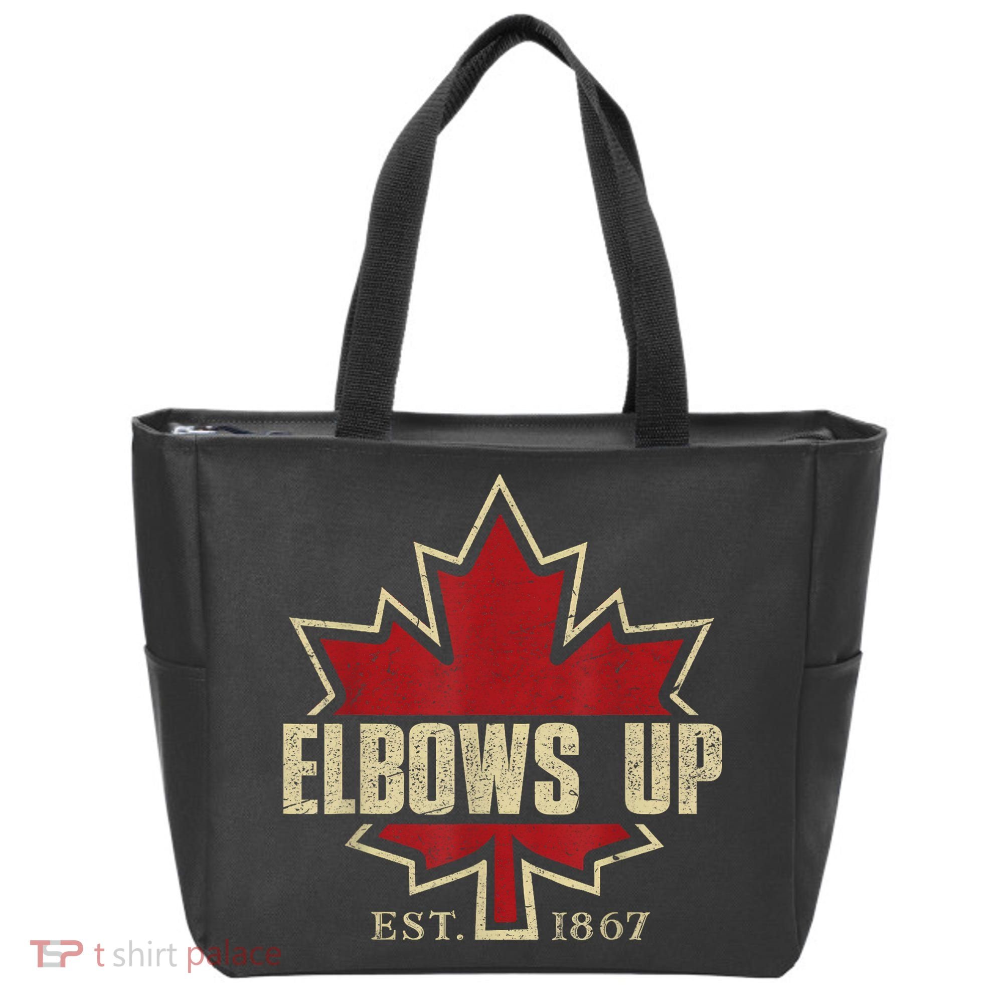 Elbows Up Canada True North Strong Free Proud Canadian Tote Bag
