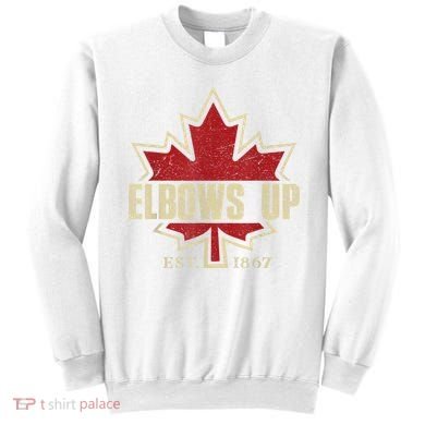 Elbows Up Canada True North Strong Free Proud Canadian Sweatshirt