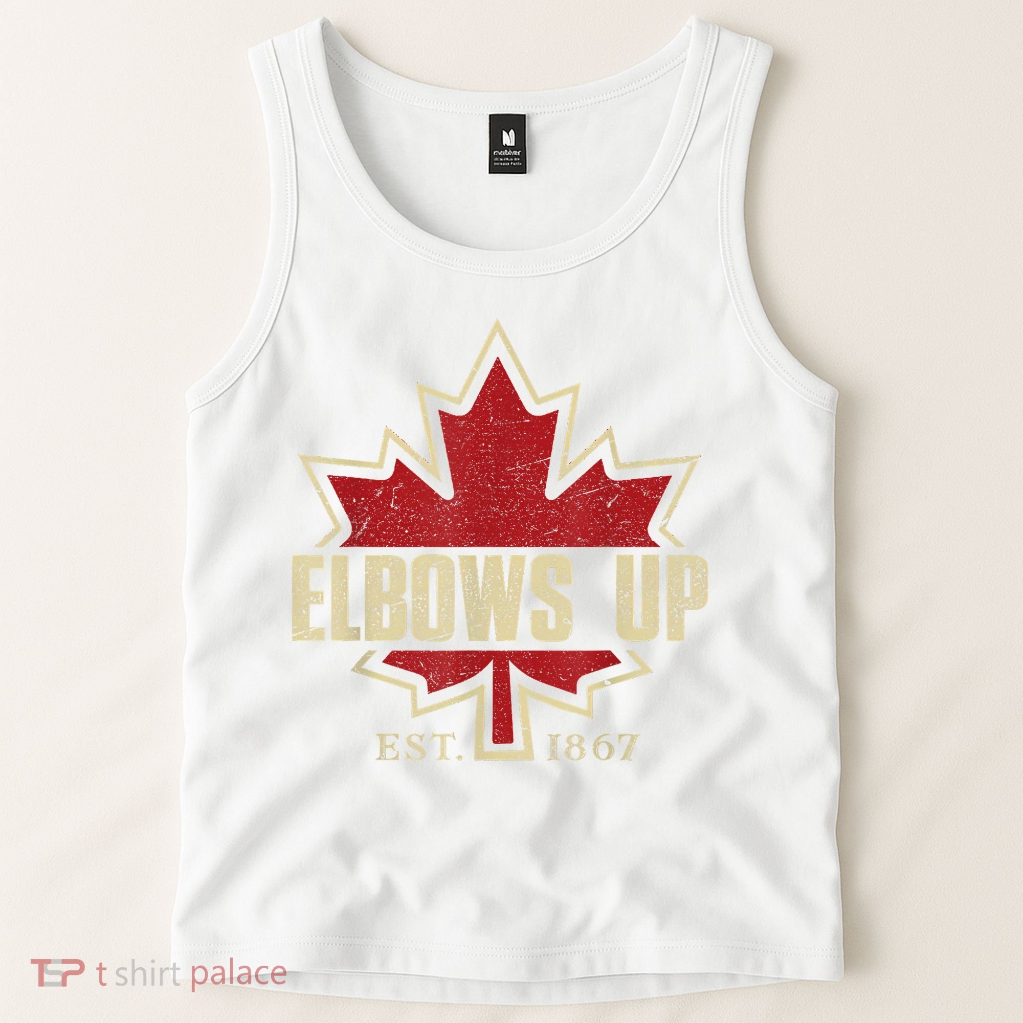 Elbows Up Canada True North Strong Free Proud Canadian Tank Top