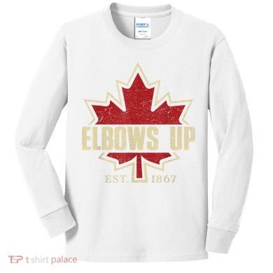 Elbows Up Canada True North Strong Free Proud Canadian Kids Long Sleeve Shirt