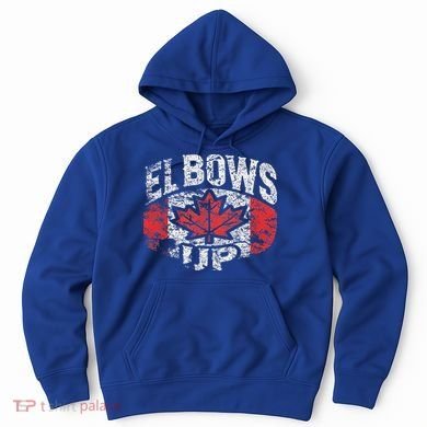 Elbows Up Canada Hoodie