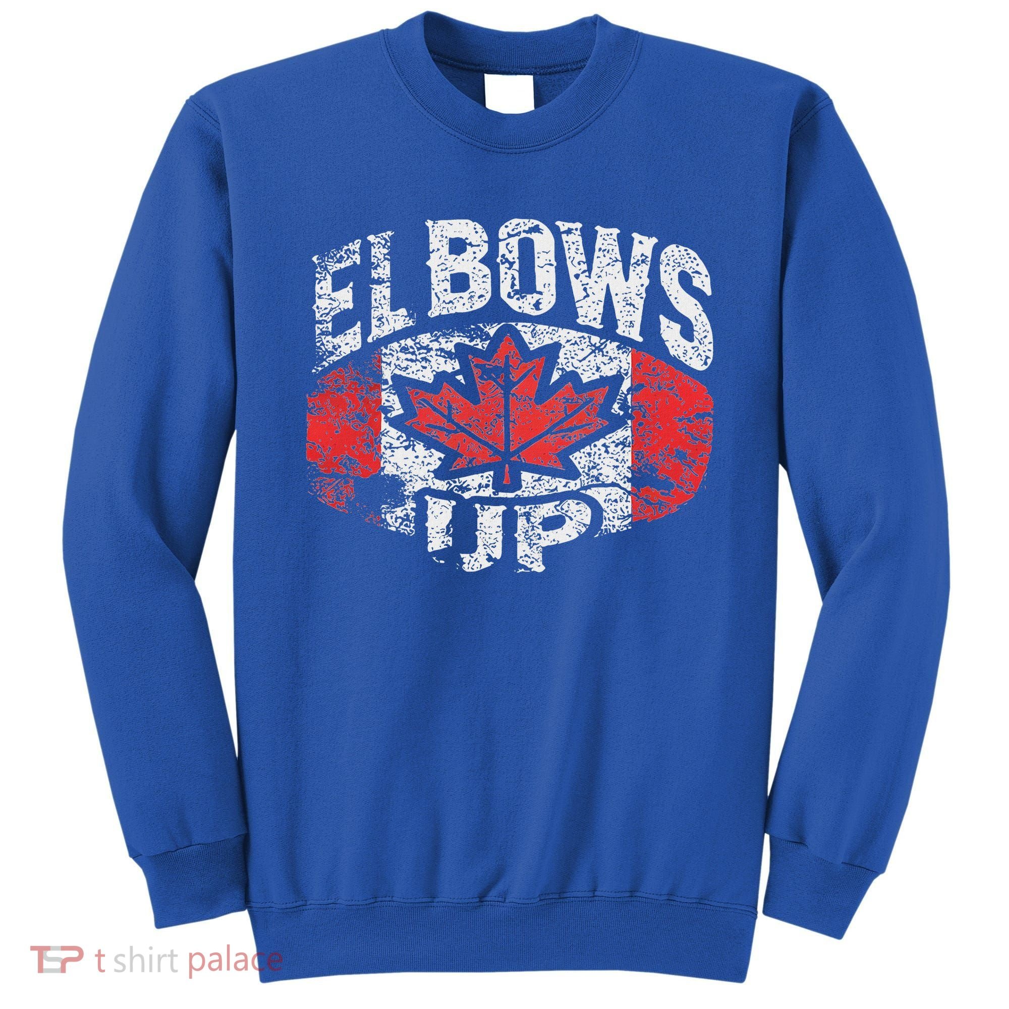 Elbows Up Canada Sweatshirt