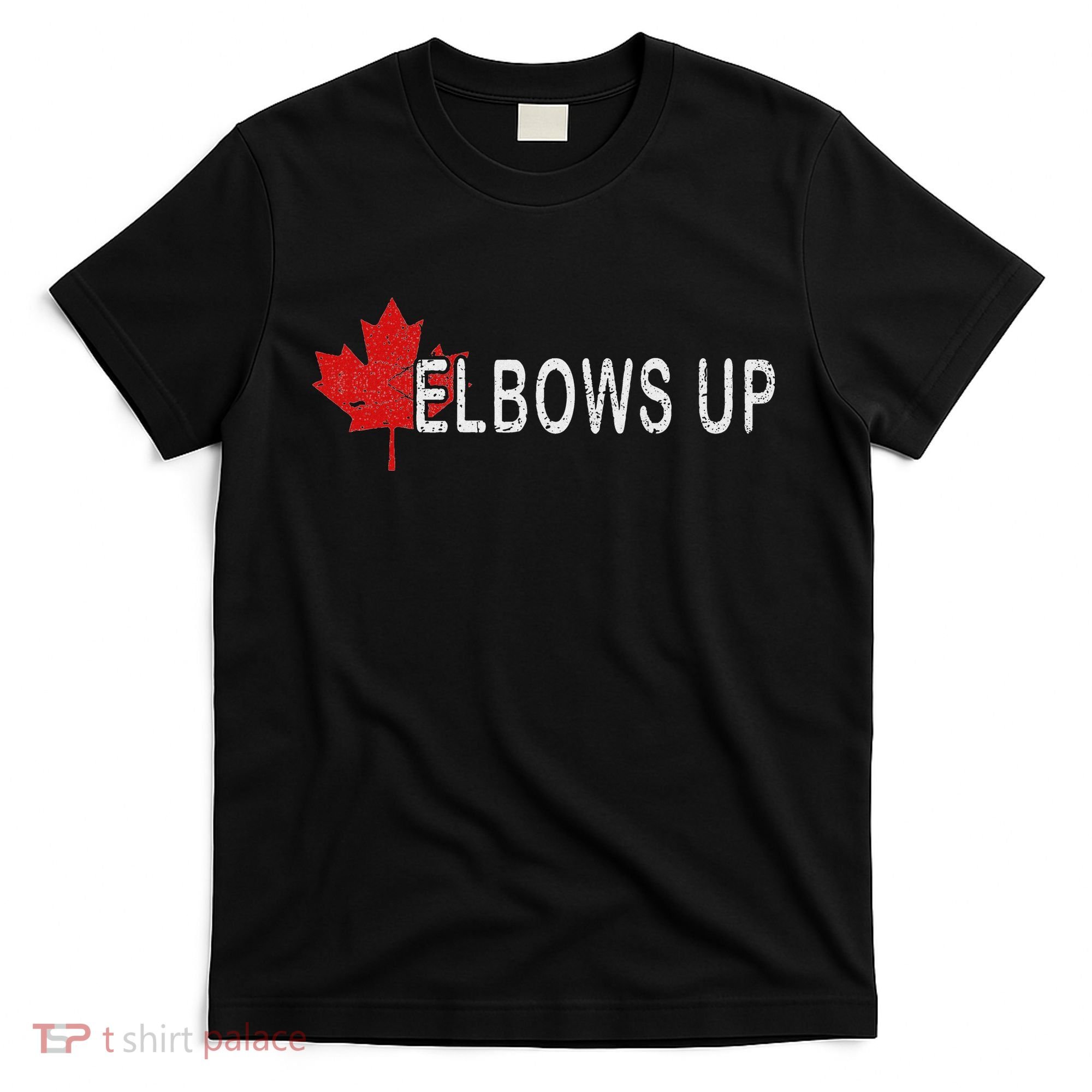 Elbows Up Canada,never 51 Canada Flag Funny Men Women Gift T-Shirt