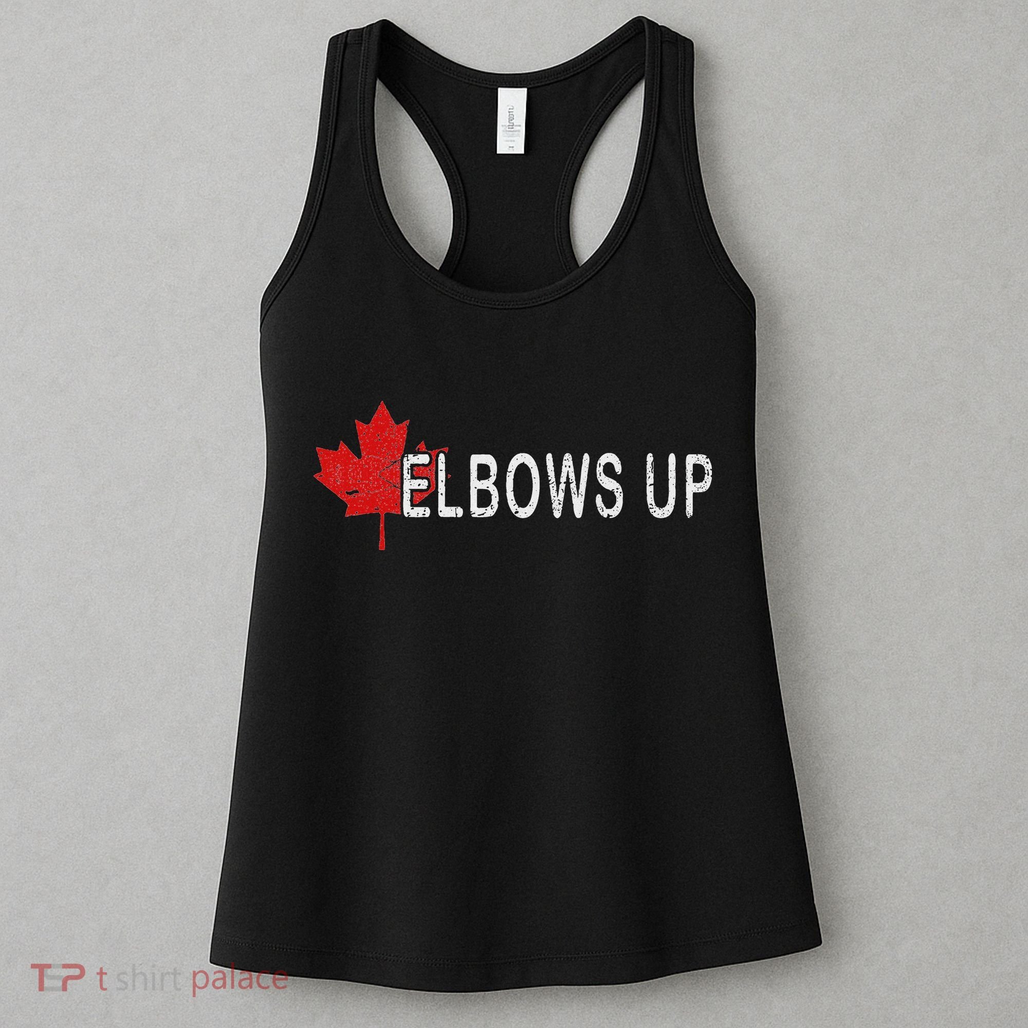 Elbows Up Canada,never 51 Canada Flag Funny Men Women Gift Women's Tank Top