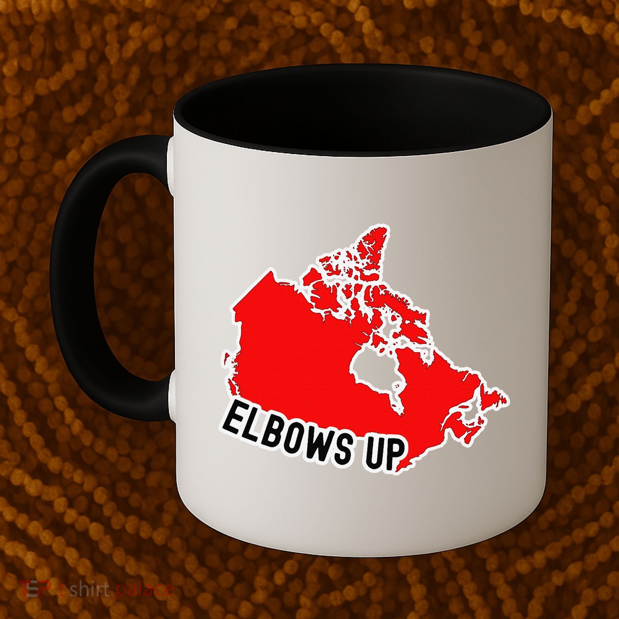 Elbows Up - Canada Map - Anti Trump - True North - Never 5 Coffee Mug