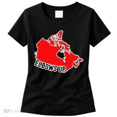 Elbows Up - Canada Map - Anti Trump - True North - Never 5 Women's T-Shirt