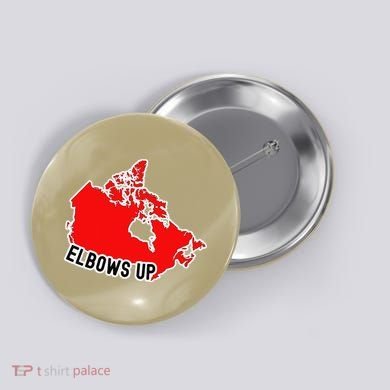 Elbows Up - Canada Map - Anti Trump - True North - Never 5 Button