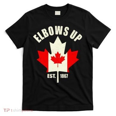 Elbows Up Canada T-Shirt