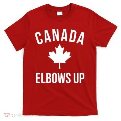 Elbows Up Canada T-Shirt