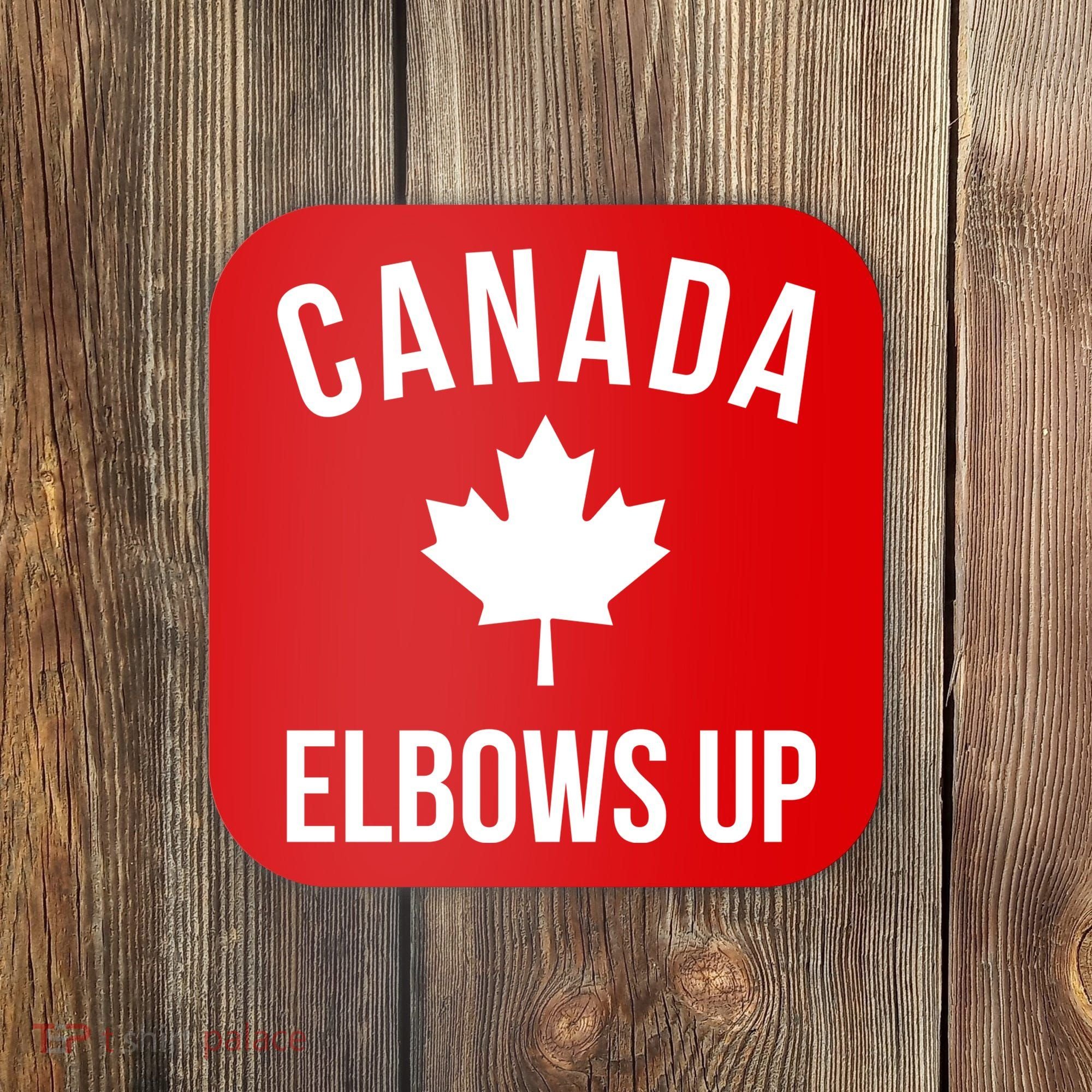 Elbows Up Canada Coaster