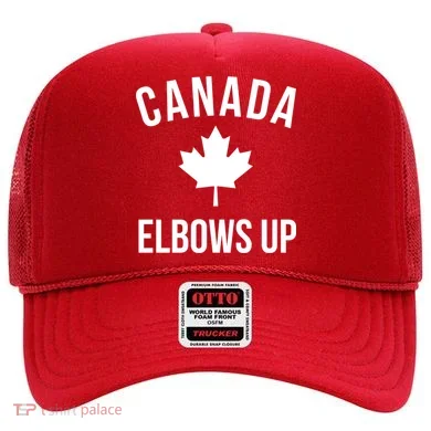 Elbows Up Canada Hat