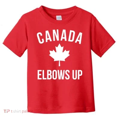 Elbows Up Canada Toddler T-Shirt