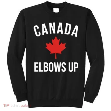 Elbows Up Canada Sweatshirt