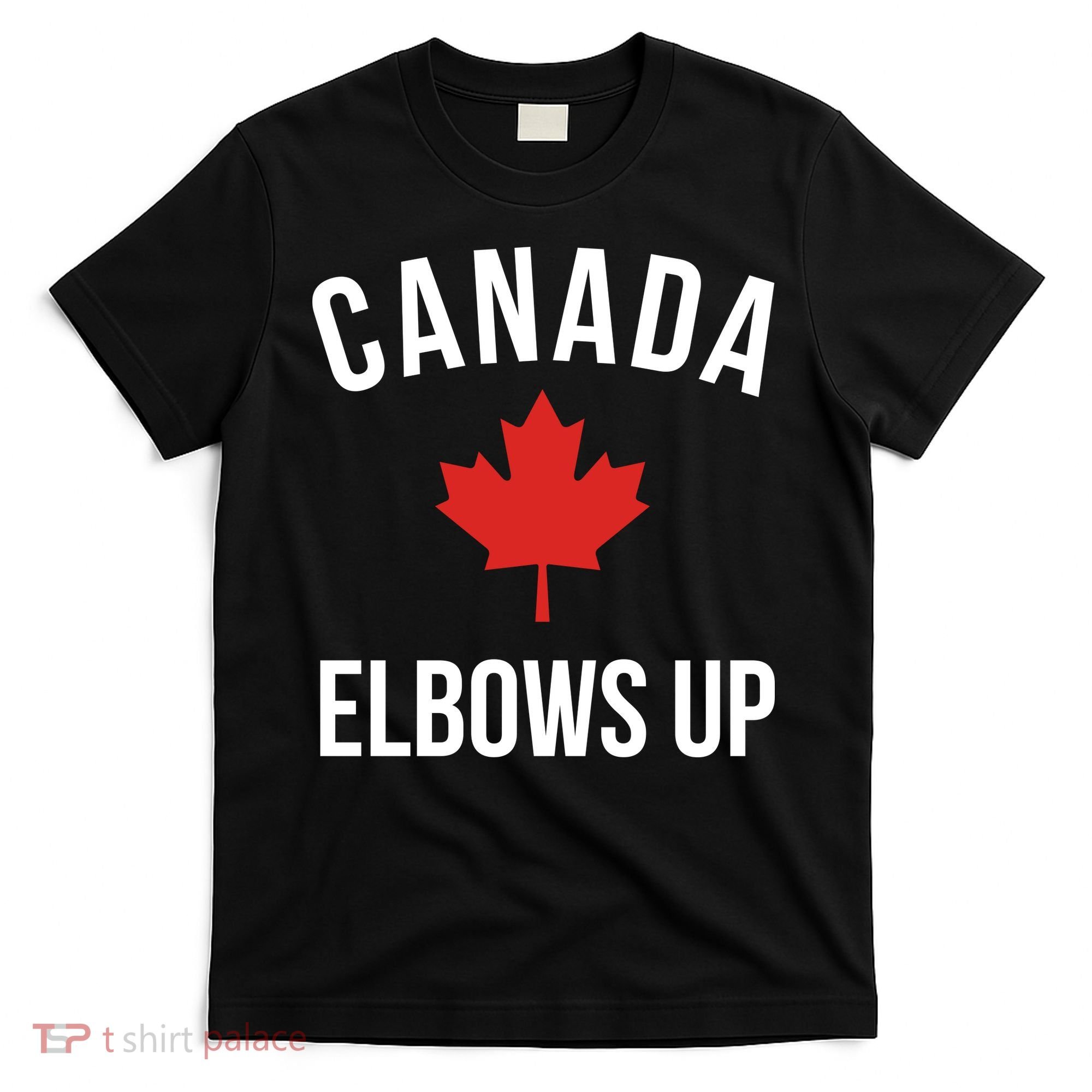Elbows Up Canada T-Shirt