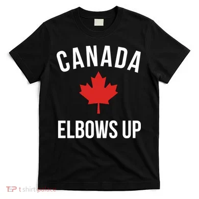 Elbows Up Canada T-Shirt