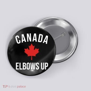 Elbows Up Canada Button