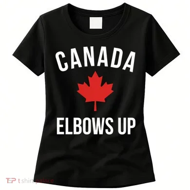 Elbows Up Canada Women's T-Shirt